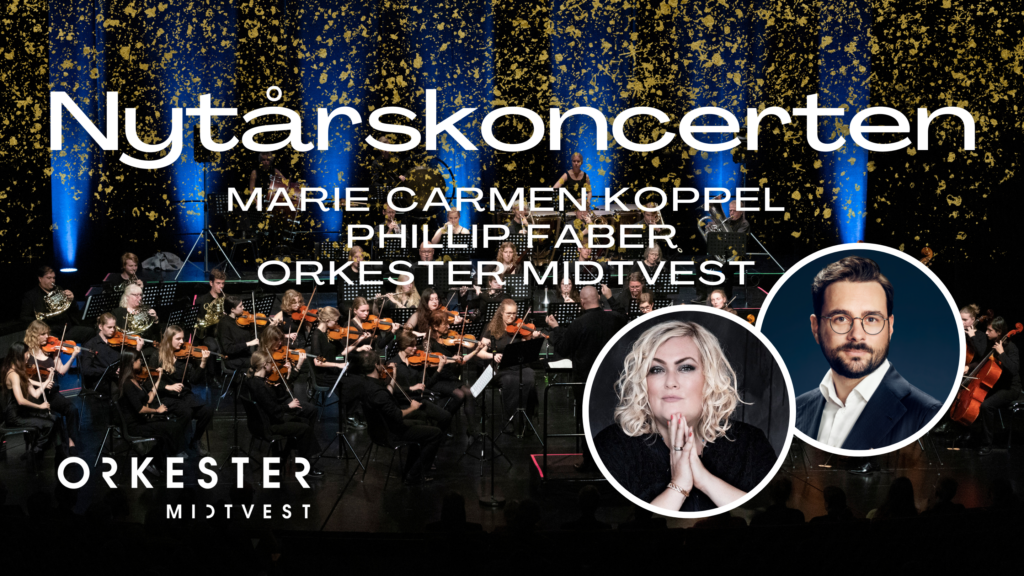 Orkester MidtVest Nytårskoncerten Marie Carmen Koppel Phillip Faber